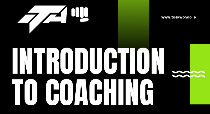 Intro to Coaching ITF Taekwon-Do